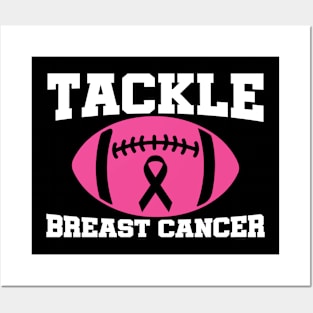 Tackle Breast Cancer Football Sport Awareness Support Pink Ribbon Posters and Art